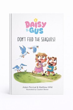 Daisy and Gus Dont Feed The Seagulls