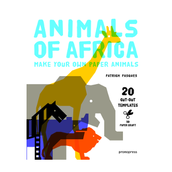 Animals of Africa - Make Your Own Paper Animals