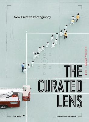 The Curated Lens : New Creative Photography