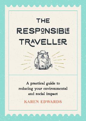 The Responsible Traveller