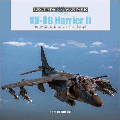 AV-8B Harrier II : The US Marine Corps VSTOL Jet Aircraft