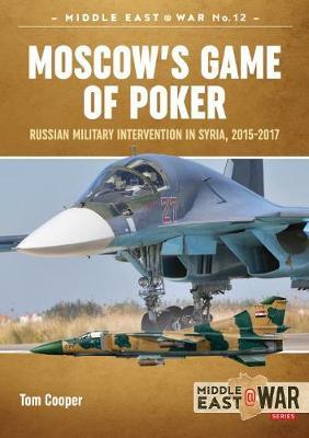 Moscows Game of Poker Middle East@War 15
