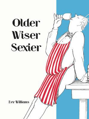 Older Wiser Sexier (Men) 2nd Edition