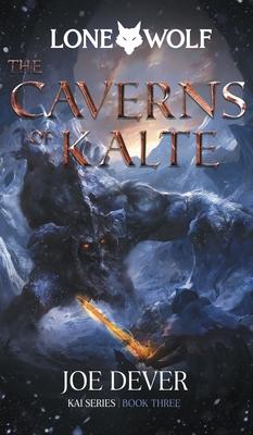 Lone Wolf 3 The Caverns of Kalte