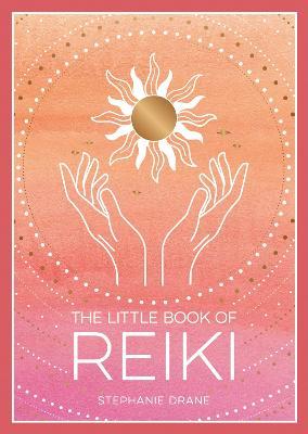 The Little Book of Reiki