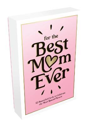 For The Best Mum Ever Cards