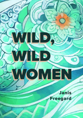 Wild Wild Women