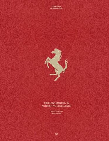 Ferrari Sculpting Speed Power and Elegance